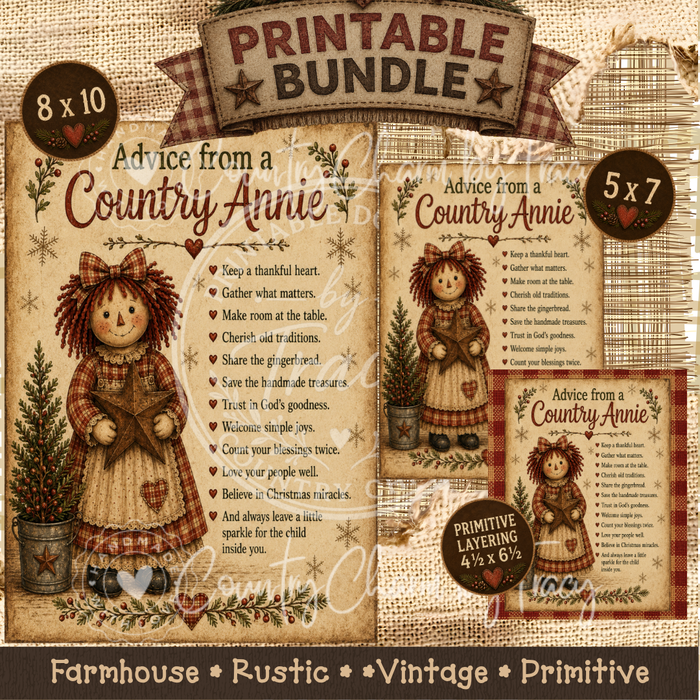 Advice from a Country Annie - Printable Bundle