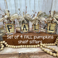 FALL Pumpkin Block Shelf Sitters - Set of 4